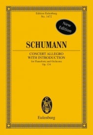 Schumann: Concert Allegro with Introduction D minor Opus 134 (Study Score) published by Eulenburg
